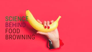 WHAT CAUSES THE BROWNING ON FRUITS AND VEGETABLES EZYMATIC BROWNING EXPLAINED ENZYMES [upl. by Viens461]