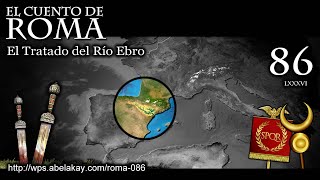 Serie Vieja  Episodio 86 — El Tratado del Río Ebro [upl. by Eissel744]