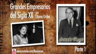 25 Aristoteles Onassis Parte 1 Grandes Empresarios del Siglo XX [upl. by Jezabelle]