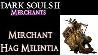 Merchant Hag Melentia COMPLETE GUIDE  HOW TO GET Covetous Silver Serpent Ring 1  Dark Souls 2 [upl. by Terza]