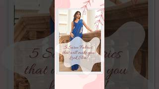 5 Saree Fabrics That Will Make You Look Slim 👗✨ shorts trending viral fashion saree meesho [upl. by Zebaj]