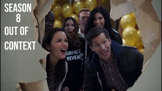 Brooklyn 99 Season 8 Out Of Context [upl. by Ferrell]