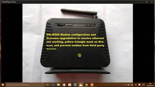 DSLw200 modem configuration  how to fix unidentified network no network access  yellow triangle [upl. by Norty643]