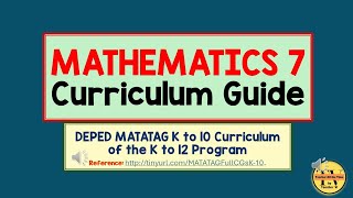 DEPED MATATAG MATHEMATICS 7 CURRICULUM GUIDE with FREE downloadable files depedmatatag [upl. by Strawn954]