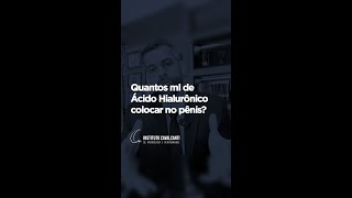 Quantos ml de Ácido Hialurônico colocar no pênis   Dr Marco Túlio Cavalcanti [upl. by Carlos]