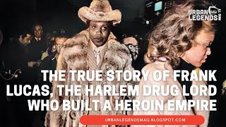 The True Story Of Frank Lucas The Harlem Drug Lord Who Built A Heroin Empire [upl. by Boser841]