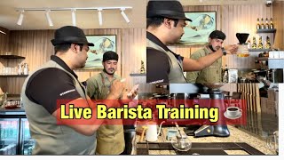 Live Barista Teaching and Training  Barista Course Series Episode4  Barista Basic tips [upl. by Shotton]