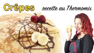 CREPES recette au THERMOMIX [upl. by Hardi]