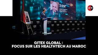 Transformation digitale de la santé L’expérience marocaine mise en lumière au Gitex Global [upl. by Hyman]