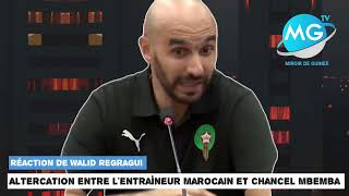 Walid Regragui 🇲🇦 réagit à la bagarre entre lui et Chancel Mbemba capitaine l’équipe du RDC [upl. by Ananna]