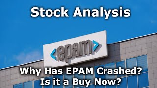 Why has EPAM crashed Is it a Buy Now EPAM Stock Analysis [upl. by Neelloc]