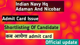 Indian Navy hq adaman and Nicobar tradesman admit card [upl. by Merill288]