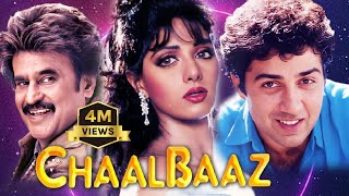 Chaalbaaz  Hindi Full Movie  Sunny Deol  Sridevi  Rajnikant  Anupam Kher  Hindi Comedy Movies [upl. by Marthena]