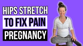 LOOSEN UP your HIPS in pregnancy to eliminate HIP PAIN [upl. by Somerville]