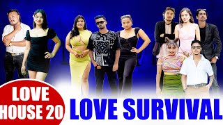 Blind Date  Love survival  LOVE HOUSE EPISODE 20 [upl. by Valorie]