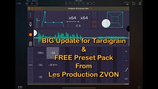 Tardigrain  BIG Update  Walkthrough amp Demo  Plus FREE Preset Pack by Les Production ZVON [upl. by Amanda914]