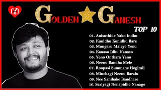 Golden Star Ganesh I Top 10 Songs [upl. by Ennayr441]