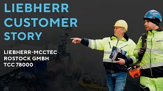 Karl Georg  Liebherr Customer Story  english version [upl. by Nylrehs]