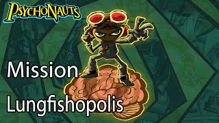 Psychonauts Mission Lungfishopolis [upl. by Alludba819]