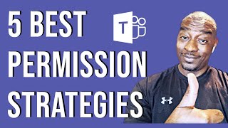 5 Best Practices to Manage access in MS Teams  Deep Overview [upl. by Ymmij]