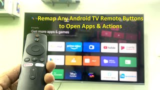 How to Remap Any Android Smart TV Remote Buttons to Open Your Favorite Apps [upl. by Enahc]