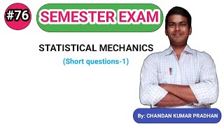 STATISTICAL MECHANICS Short questions1 [upl. by Ekul]