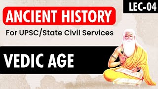 Ancient History  Vedic Age [upl. by Banwell]