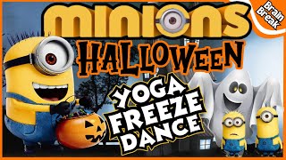 Minions Halloween Yoga Freeze Dance Yoga for Kids  Brain Break  Halloween Brain Break [upl. by Thurmond539]