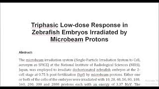 Triphasic Low dose Response in Zebrafish Embryos Irradiated by Microbeam Protons [upl. by Thessa]