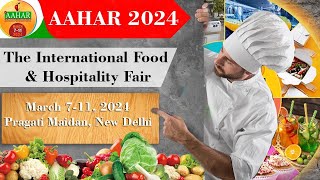 AAHAR 2024  The International Food and Hospitality Fair [upl. by Arihay149]