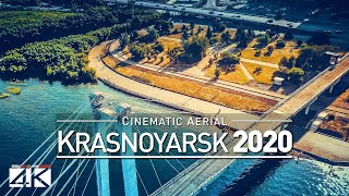 【4K】Drone Footage  Krasnoyarsk  The Jewel of Siberia  RUSSIA 2019  Aerial Film  Красноя́рск [upl. by Nylegna]