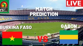 Burkina Faso VS Gabon African Cup Nations 2021 Match Prediction amp Scores TotalEnergiesAFCON2021 [upl. by Nivre]