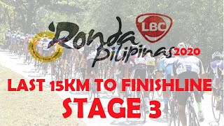 RONDA PILIPINAS 2020 STAGE 3 LAST 15KM TO FINISHLINE [upl. by Sousa]