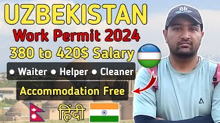 Uzbekistan work permit 2024  Uzbekistan work permit for Nepali  Uzbekistan काम के लिये कैसे जाये 🤔 [upl. by Chiaki]