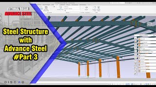 Advance Steel  Create Steel Structurepart3 [upl. by Hyatt987]