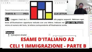 Esame di italiano CELI 1  A2 Immigrazione scritto prova B [upl. by Bruce]