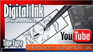 DIGITAL INK  TIME LAPSE Inking over rough sketches  01 [upl. by Euqinu]