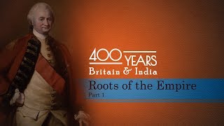 Roots of the Empire Part 1  400 Years Britain and India  Episode 2 [upl. by Racklin67]