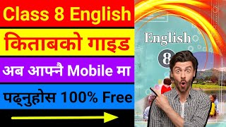 Class 8 english guide 2080  Class 8 english book 2080  Class 8 new english book 2080 [upl. by Koeppel]