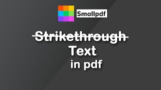 How to strikethrough text in pdf with smallpdf online free [upl. by Blandina]