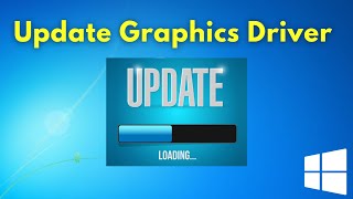 How to Update any Graphics Driver in Windows 10 [upl. by Ennaed]