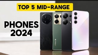 Top 5 Best Midrange Smartphones Best Midrange Phones 2024 [upl. by Resa]