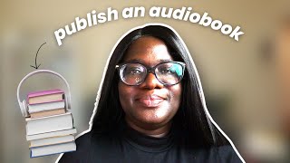 How to self publish an audiobook on Amazon ACX [upl. by Fabria]