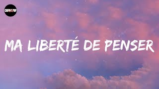 Florent Pagny  Ma liberté de penser Lyric video [upl. by Karl]