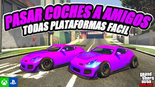 COMO PASAR COCHES A AMIGOS SUPER FACIL Y RAPIDO GCTF en GTA 5 Online [upl. by Llemrej366]