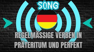 Regelmäßige Verben im Präteritum und Perfekt  SONG [upl. by Lorri]