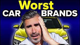 These Are The 3 Car Brands You Should Never Buy [upl. by Nnaes]