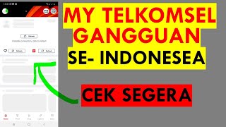 SEGERA CEK  MY TELKOMSEL TIDAK BISA DI AKSES SELURUH INDONESIA [upl. by Mallissa]