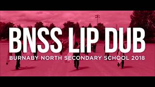 BNSS LIP DUB 2018  Burnaby North Secondary School [upl. by Islean250]