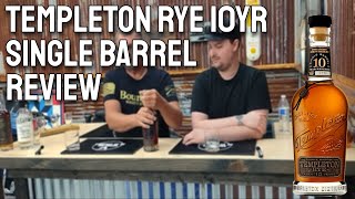 TEMPLETON RYE 10YR SINGLE BARREL REVIEW [upl. by Niaz182]